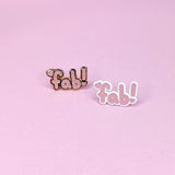 Fab! Enamel Pin